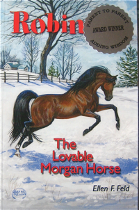 Robin The Lovable Morgan Horse