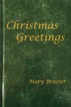 Christmas Greetings by International Artist Mary Brazier