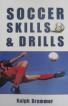 Soccer Skills and Drills.