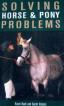 Solving Horse and Pony Problems