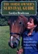 The Horse Owner's Survival Guide